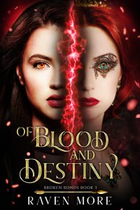 Of Blood and Destiny